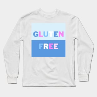 Gluten-Free - Halves With Blue, Pink & White Long Sleeve T-Shirt